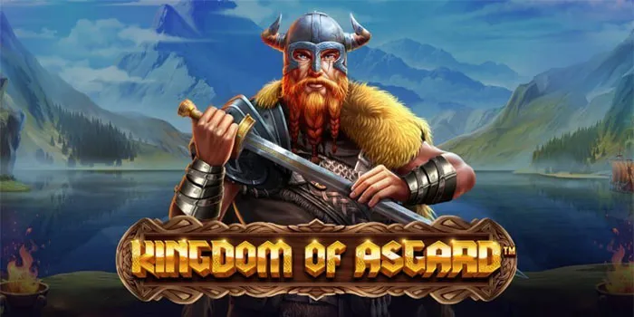 Kingdom Of Asgard – Dunia Yang Diliputi Mitos Dan Misteri